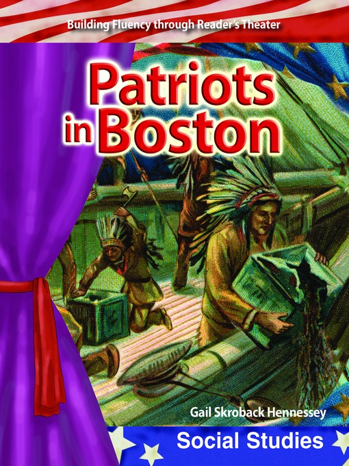 Title details for Patriots in Boston by Gail Skroback Hennessey - Available